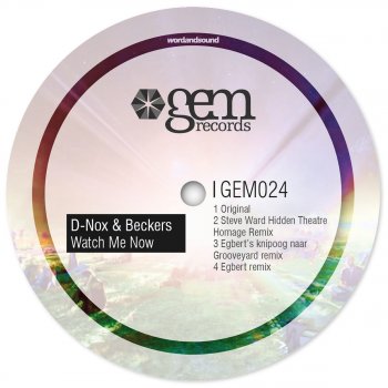 D-Nox feat. Beckers Watch Me Now - Steve Ward's Hidden Theatre Homage