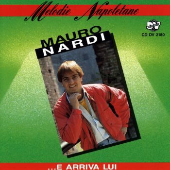 Mauro Nardi Primma e ce lassà
