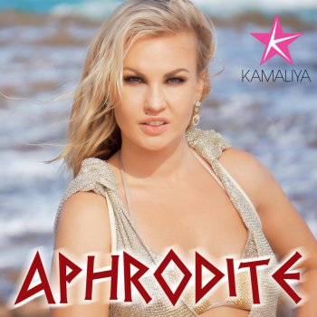 Kamaliya Aphrodite (Funk-Device Extended Mix)