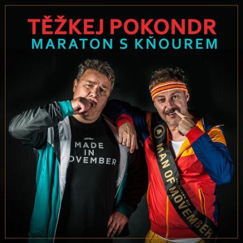 Исполнитель Tezkej Pokondr, альбом Maraton S Kňourem