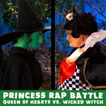 Whitney Avalon Queen of Hearts vs. Wicked Witch (Princess Rap Battle)