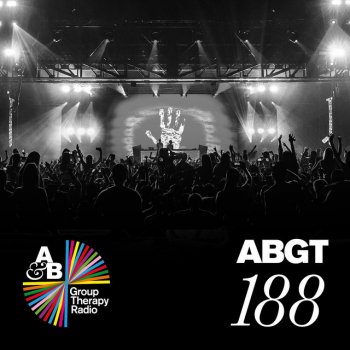 Above Beyond Group Therapy [Messages Pt. 2] [ABGT188]