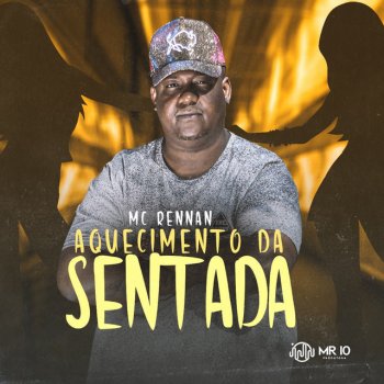 Mc Rennan Aquecimento da Sentada