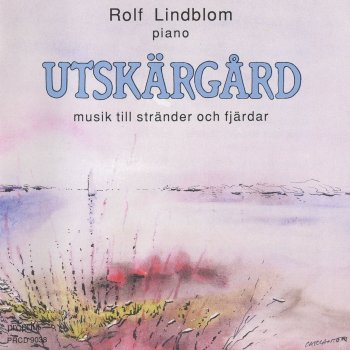 Исполнитель Rolf Lindblom, альбом Utskärgård