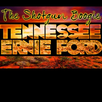 Tennessee Ernie Ford Mister & Mississippi