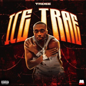 Trdee Ice Trae