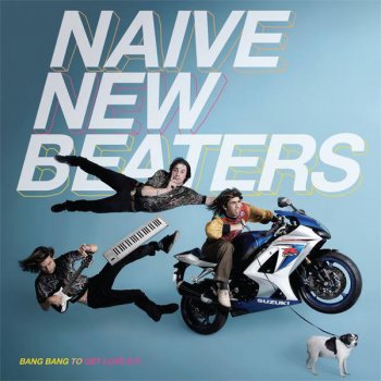 Naive New Beaters Get Love (Blamma Blamma Remix)