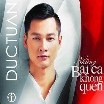 Duc Tuan Nhớ Người Ra Đi