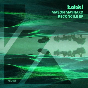 Mason Maynard Reconcile