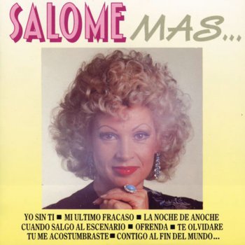 Salomé Y Entonces