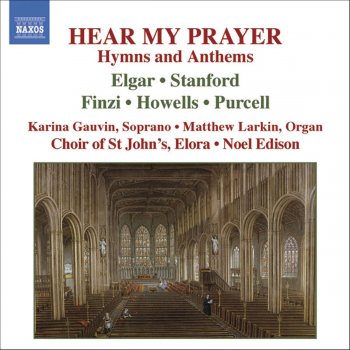 Gerald Finzi feat. Choir of St John's, Elora, Matthew Larkin & Noel Edison 3 Anthems, Op. 27 (text by E. Taylor): 3 Anthems, Op. 27: No. 2. God is gone up