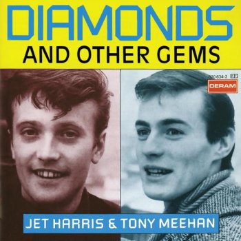Исполнитель Jet Harris & Tony Meehan, альбом Diamonds and Other Gems