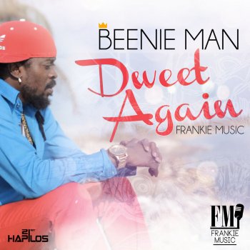 Beenie Man​ ​ Dweet Again