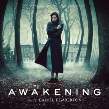 Daniel Pemberton The Awakening (Credits)