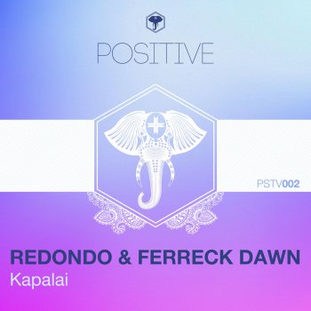 Redondo feat. Ferreck Dawn Kapalai - Original Mix