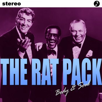 The Rat Pack Beacuse Of You