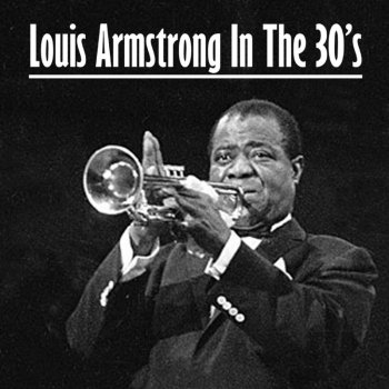 Louis Armstrong Medley: When You're Smiling / St. James Infirmary / Dinah