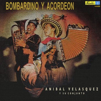 Anibal Velasquez y Su Conjunto Mi Novia Barbuda