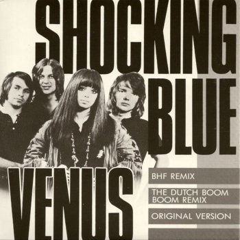 Shocking Blue Venus - B.H.F. Remix