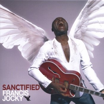 Francis Jocky Sanctified