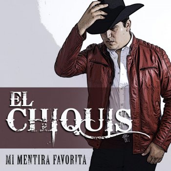 El Chiquis Mi Mentira Favorita