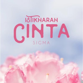 Sigma Sinaran Hati