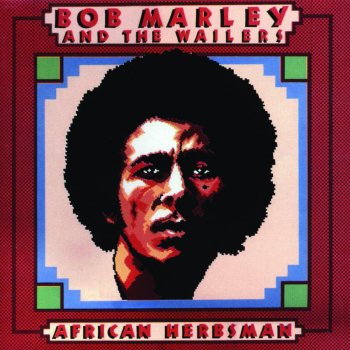 Bob Marley & The Wailers Keep On Skanking (Bonus Track)