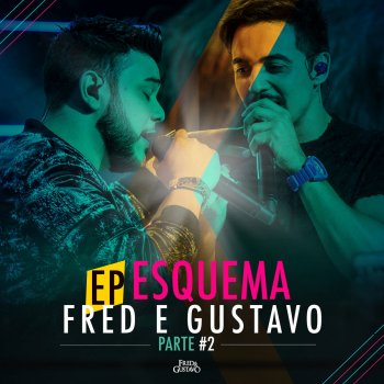 Fred & Gustavo feat. Douglas e Henrique De Tabela (Ao Vivo)