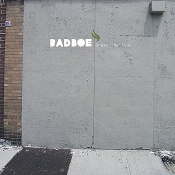 BadBoe The Original Groover