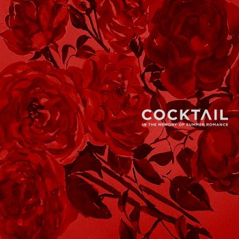 Исполнитель Cocktail & ตั๊ก ศิริพร, альбом In The Memory of Summer Romance