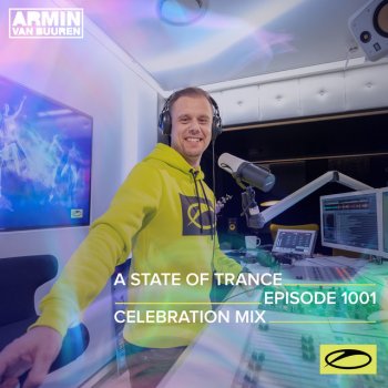 Armin van Buuren A State Of Trance (ASOT 1001) - Coming Up