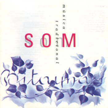 Исполнитель Bitayna, альбом Som. Música Tradicional