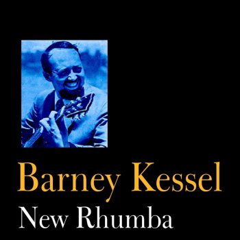 Barney Kessel Joy Spring