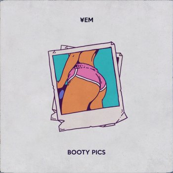 ¥EM Booty Pics
