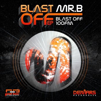 Mr.B Blast Off - Original Mix
