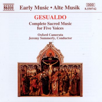Исполнитель Jeremy Summerly feat. Oxford Camerata, альбом Gesualdo: Complete Sacred Music For Five Voices
