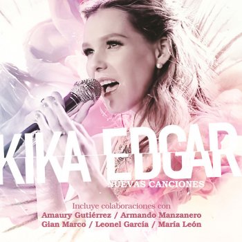 Kika Edgar feat. Gian Marco Dibújame El Camino