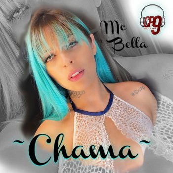 Mc Bella Chama