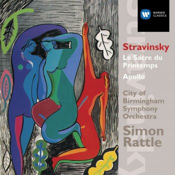 Igor Stravinsky, City of Birmingham Symphony Orchestra/Sir Simon Rattle/Felix Kok/Jeremy Ballard/Peter Cole/Ulrich Heinen/John Tattersdill & Sir Simon Rattle Apollo - Ballet en deux tableaux (1947 revised version), Deuxième tableaux: Pas de deux (Apollon et Terpsichore)