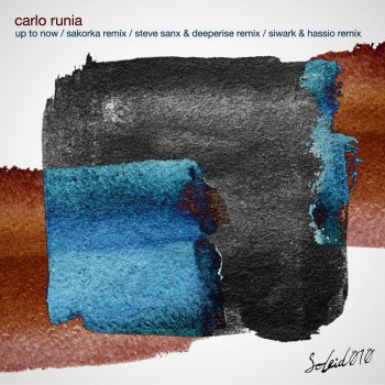 Carlo Runia Up To Now (Sakorka Remix)