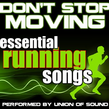 Union of Sound Don't Stop Movin'