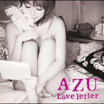 AZU 最後のLOVE SONG