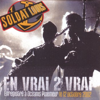 Soldat Louis Martiniquaise - Live 2002