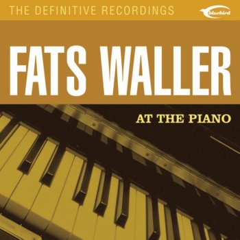 Fats Waller Don't Let It Bother You (from the RKO Picture "the Gay Divorce") (Remastered)