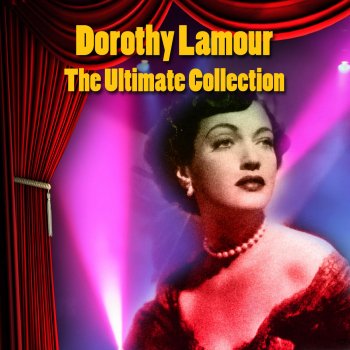 Dorothy Lamour Aloha Oe