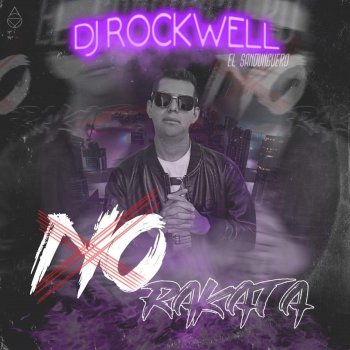 Dj Rockwel Mx No Rakata