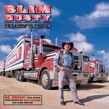 Slim Dusty Mechanised Swaggies