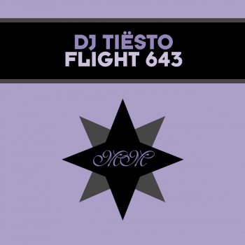 DJ Tiesto Flight 643 (Orkidea's Wintergalactic Mix)