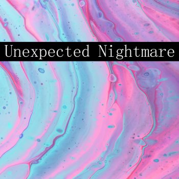 Исполнитель Jean, альбом Unexpected Nightmare
