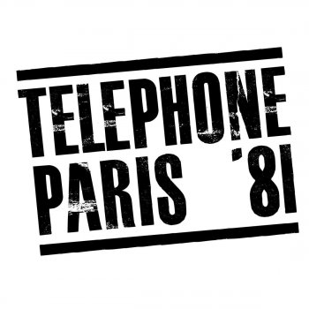 Téléphone Telephomme - Live; Remasterisé en 2015